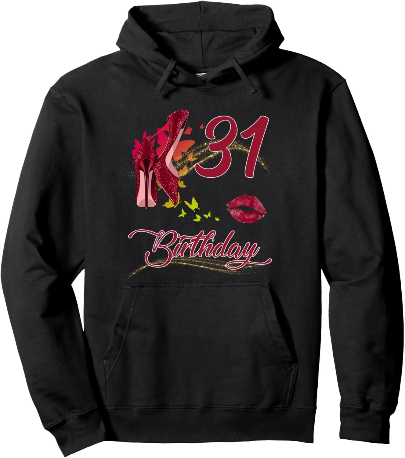 31th Birthday Butterflies High Heels Pullover Hoodie